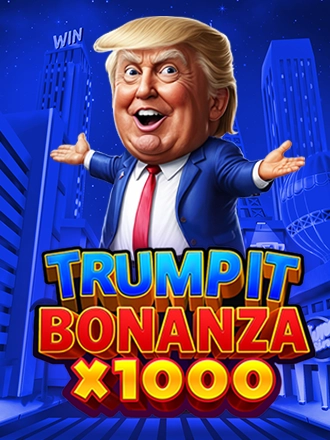 Trump It Bonanza X1000 von Fugaso